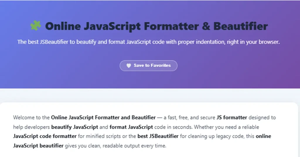 Online JavaScript Formatter and Beautifier tool to format and beautify JS code